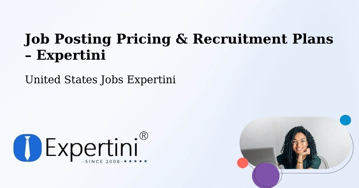 Job Posting Pricing & Recruitment Plans – State College - State College, United States Jobs Expertini